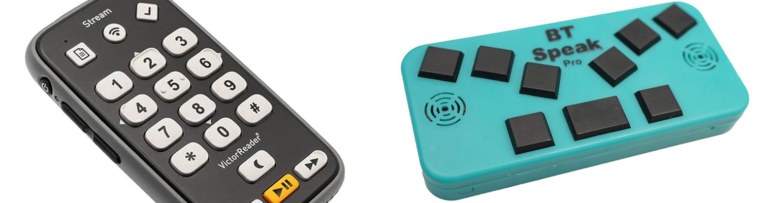 The BT Speak Pro and the Victor Reader Stream 3 